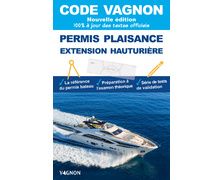 VAGNON Code Permis Plaisance, extension hauturière