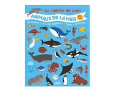 VAGNON Le cahier de jeux des animaux de la mer