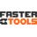 FASTER TOOLS