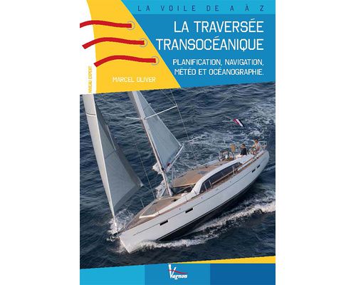 VAGNON La traversée transocéanique