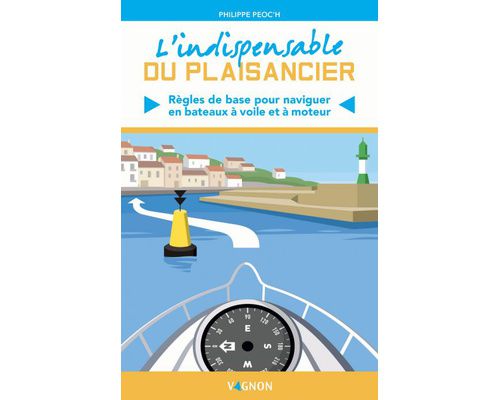 VAGNON L'indispensable du plaisancier