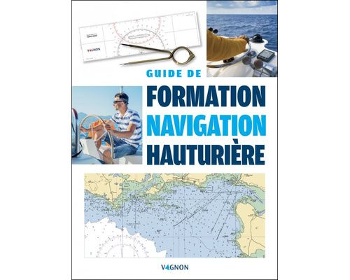 VAGNON Guide de formation navigation hauturière