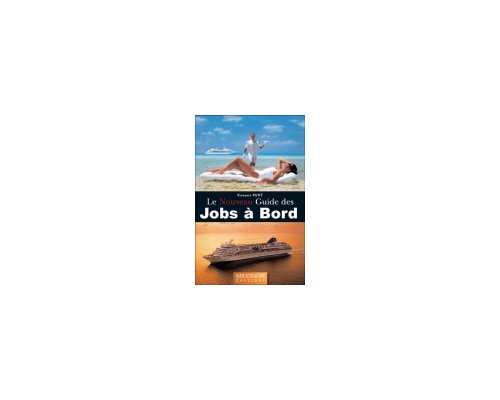 Guide des jobs a bord